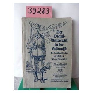 Der Dienstunterricht in der Luftwaffe. Bücher