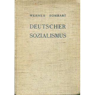 Deutscher Sozialismus Werner Sombart Bücher