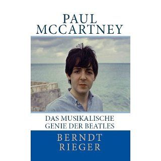 Paul McCartney. Das musikalische Genie der Beatles (Beatles Tetralogy