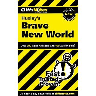 Aldous Huxleys Brave New World (Cliff Notes) Charles