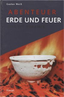 Fachbuch Abenteuer Erde und Feuer, Das ist Keramik STATT 49,  Euro NEU