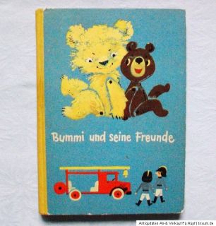 Orig.DDR*Kinderbuch Bilderbuch Bummi und seine Freunde um 1964