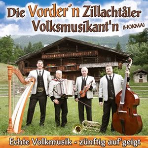 Vordern Zillachtaler Volksmusikantn (Hokma)   Echte V