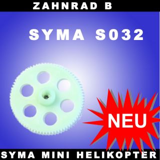 ERSATZTEILE SYMA S032 12 HELIKOPTER HUBSCHRAUBER HELICOPTER ZAHNRAD