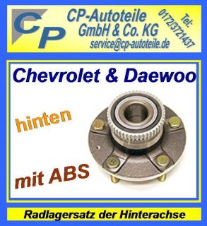 Radlager Radlagersatz Radnabe + ABS hinten Chevrolet Daewoo Evanda