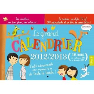 Le grand calendrier 2012 2013   Achat / Vente livre Laurent Richard