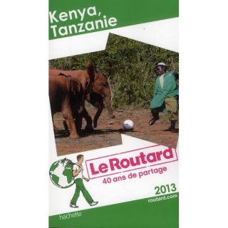 Kenya ; Tanzanie (edition 2013)   Achat / Vente livre Collectif pas