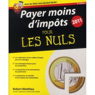 Payer moins dimpôts (édition 2011)   Achat / Vente livre Robert