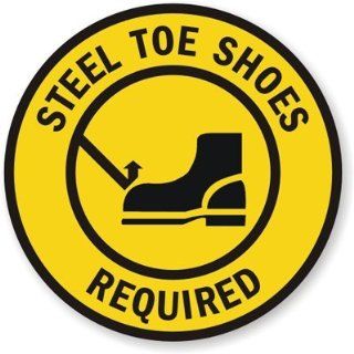 Steel Toe Shoes Required Sign, 17 x 17