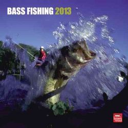 Bass Fishing 2013 Calendar (Calendar)
