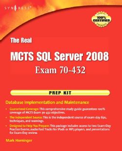 The Real Mcts SQL Server 2008 Exam 70 432 Prep Kit (Paperback