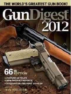 Gun Digest 2012 (Paperback)
