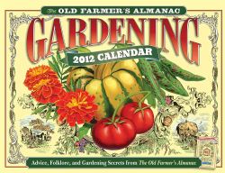 The Old Farmer`s Almanac 2012 Gardening Calendar (Calendar