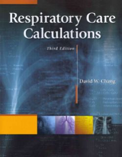 Respiratory Care Calculations (Paperback) Today $103.06