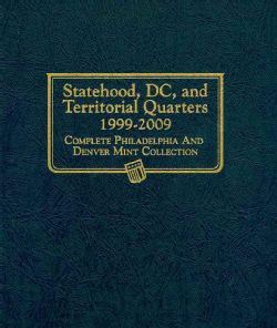 Statehood, DC, and Territorial Quarters 1999 2009 Complete