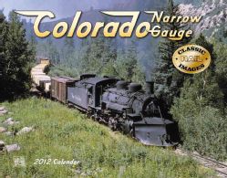 Colorado Narrow Gauge 2012 (Calendar)