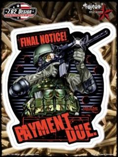 Payment Due Sticker   7.62 Design Clothing
