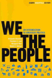 We the People An Introduction to American Politics (Paperback) Today