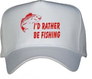 ID RATHER BE FISHING White Hat / Baseball Cap Clothing