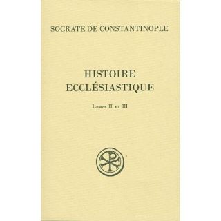 Histoire ecclésiastique ; livres II et III   Achat / Vente livre