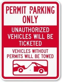 Permit Parking Only, Unauthorized Vehicles Will Be